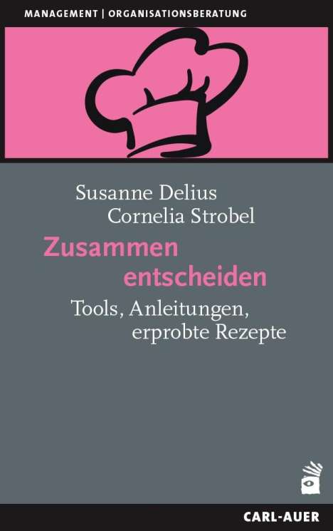 Susanne Delius: Zusammen entscheiden, Buch
