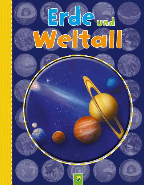 Marcus Würmli: Erde und Weltall für Kinder ab 6 Jahren, Buch