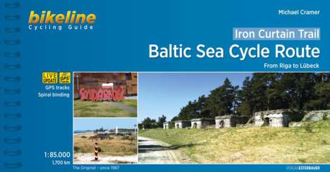 Michael Cramer: Europa-Radweg Eiserner Vorhang / Iron Curtain Trail Baltic Sea Cycle Route, Buch