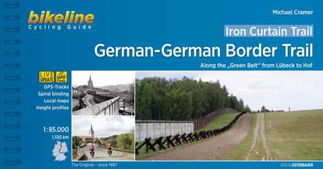 Michael Cramer: Iron Curtain Trail 3 German-German Border Trail, Buch
