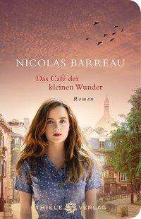 Nicolas Barreau: Das Café der kleinen Wunder, Buch