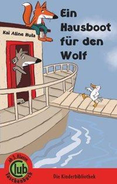 Kai Aline Hula: Hula, K: Hausboot für den Wolf, Buch