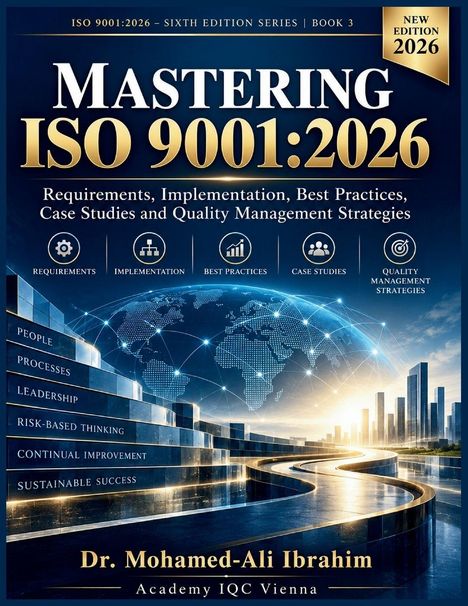 "Mastering ISO 9001:2026" steht oben. Unten ein Globus und eine Stadt. Autor: Dr. Mohamed-Ali Ibrahim. Globale Vernetzung.