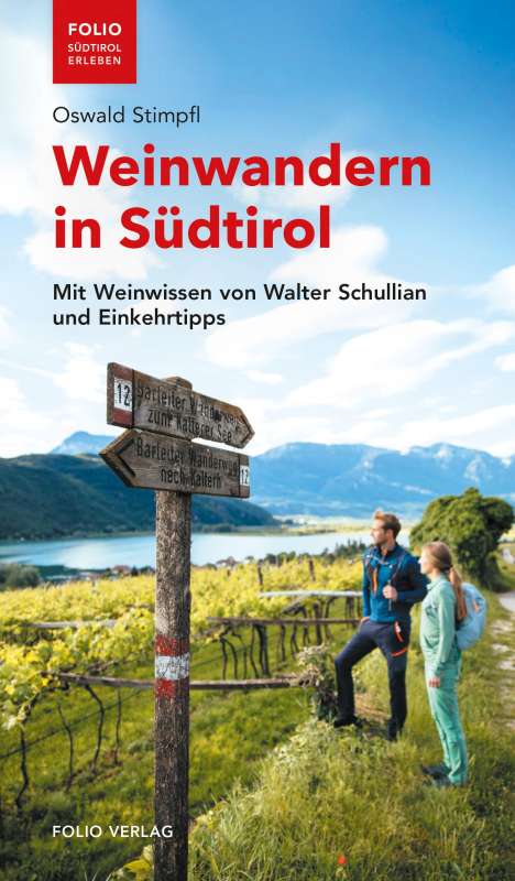 Oswald Stimpfl: Weinwandern in Südtirol, Buch