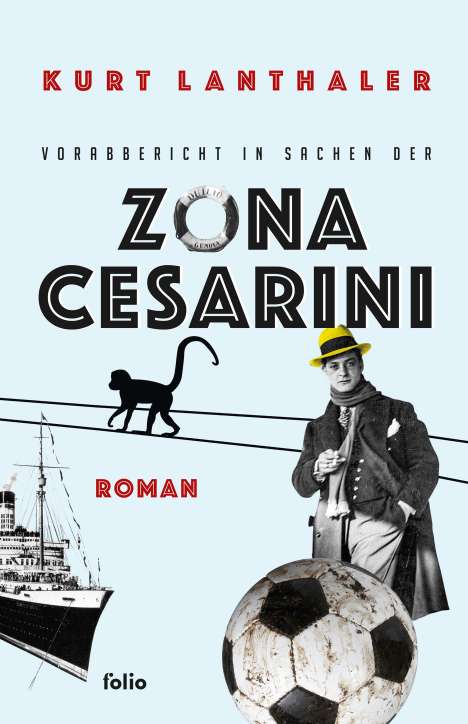 Kurt Lanthaler: Vorabbericht in Sachen der Zona Cesarini, Buch