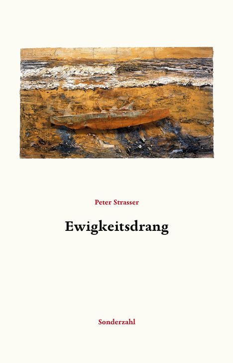 Peter Strasser: Ewigkeitsdrang, Buch