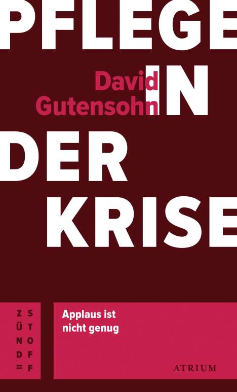 David Gutensohn: Pflege in der Krise, Buch