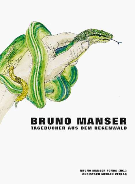 Bruno Manser: Bruno Manser - Tagebücher aus dem Regenwald, 4 Bücher