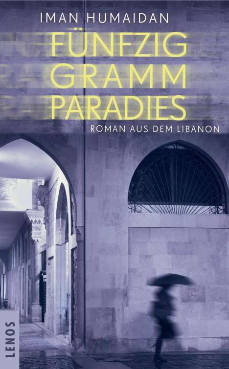 Iman Humaidan: Fünfzig Gramm Paradies, Buch