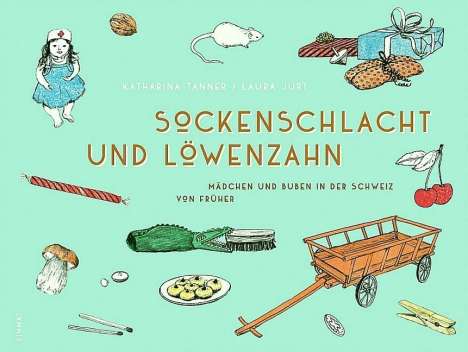 Katharina Tanner: Tanner, K: Sockenschlacht und Löwenzahn, Buch