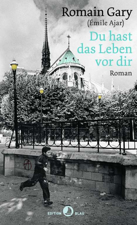 Romain Gary: Du hast das Leben vor dir, Buch