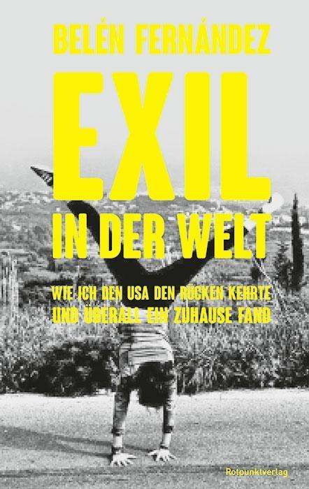 Belén Fernández: Exil in der Welt, Buch