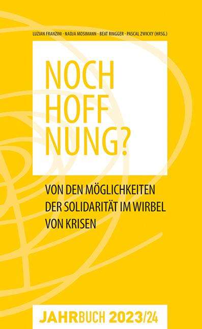 Jahrbuch Denknetz 2023/24: Noch Hoffnung?, Buch