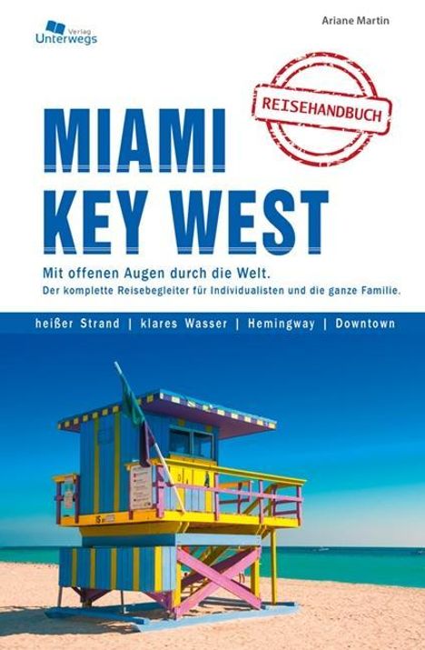 Manfred Klemann: Miami &amp; Key West &amp; Everglades, Buch