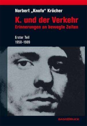 Norbert Kröcher: Kröcher, N: K. und der Verkehr, Buch