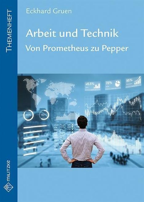 Eckhard Gruen: Gruen, E: Arbeit und Technik, Buch