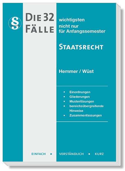 Karl-Edmund Hemmer: Hemmer, K: 32 wichtigsten Fälle Staatsrecht, Buch