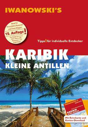 Heidrun Brockmann: Karibik Kleine Antillen - Reiseführer von Iwanowski, Buch