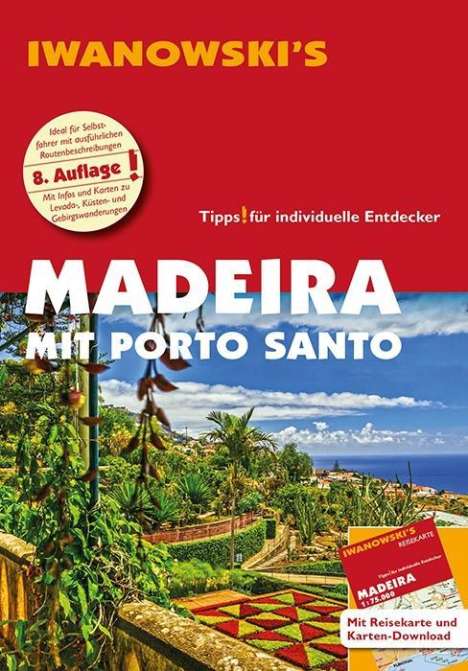 Leonie Senne: Madeira mit Porto Santo - Reiseführer von Iwanowski, Buch