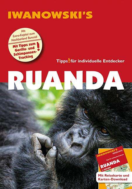 Heiko Hooge: Ruanda - Reiseführer von Iwanowski, Buch
