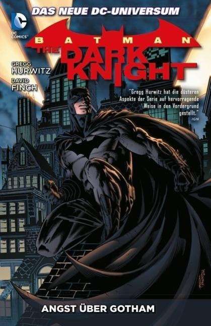 Gregg Hurwitz: Batman: The Dark Knight - Angst über Gotham, Buch