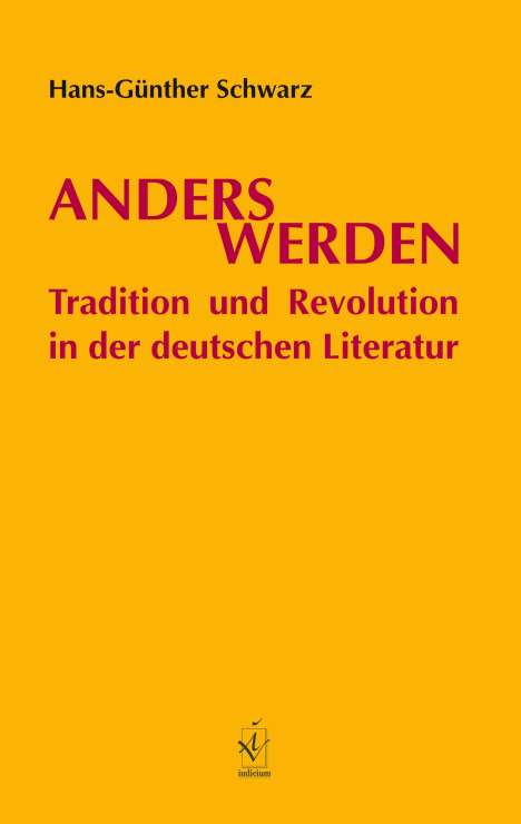 Hans-Günther Schwarz: Schwarz, H: Anderswerden, Buch
