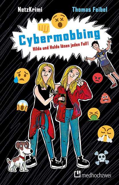 Thomas Feibel: NetzKrimi: Cybermobbing, Buch