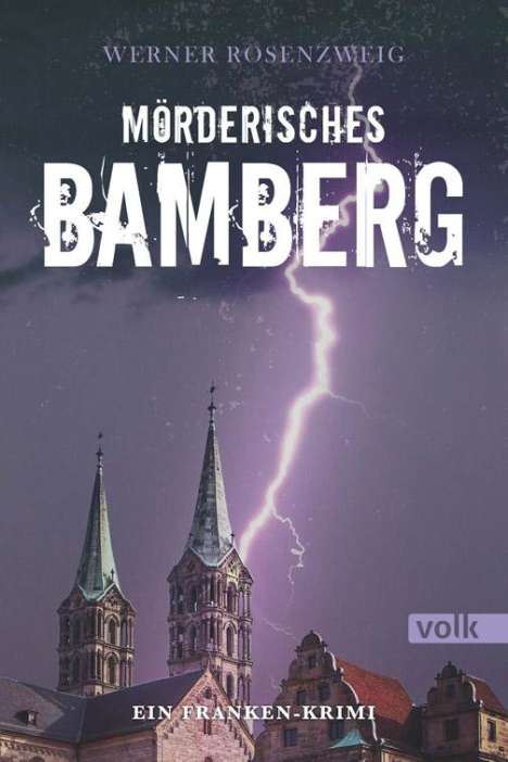 Werner Rosenzweig: Mörderisches Bamberg, Buch