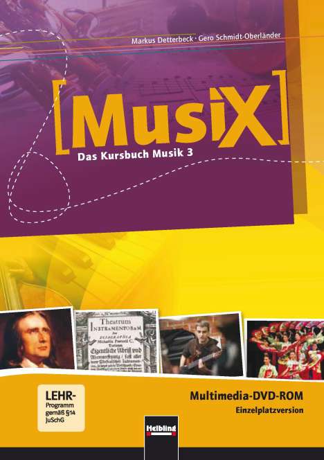 Markus Detterbeck: MusiX 3. Multimedia DVD-ROM (Einzelplatzversion). Ausgabe Deutschland und Bayern, DVD-ROM