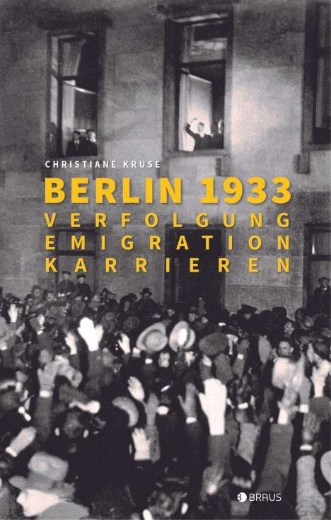 Christiane Kruse: Kruse, C: Berlin 1933, Buch