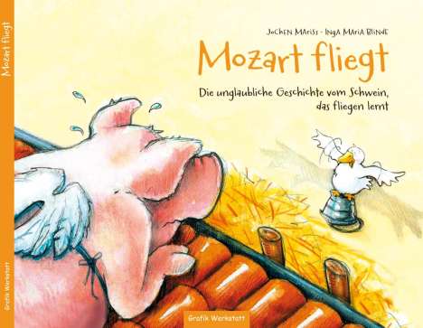 Jochen Mariss: Mozart fliegt, Buch