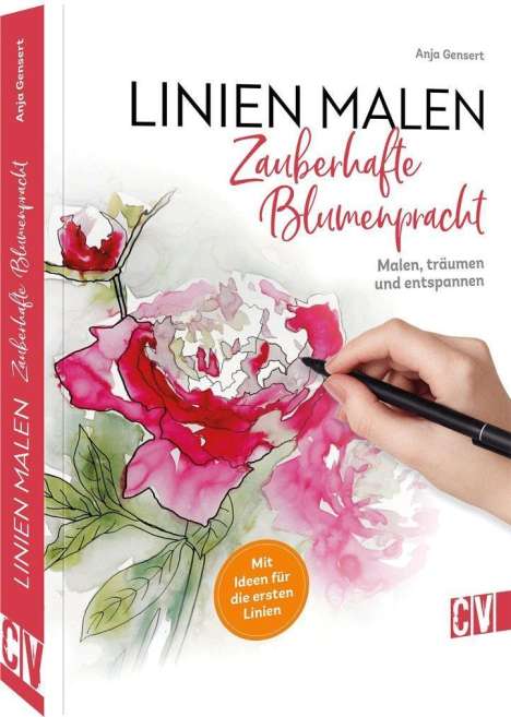 Anja Gensert: Linien malen - Zauberhafte Blumenpracht, Buch