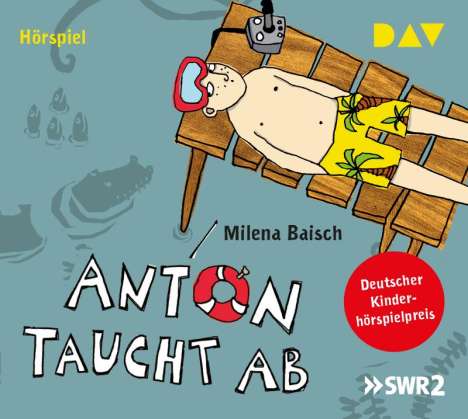 Milena Baisch: Anton taucht ab, CD