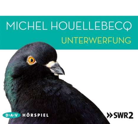 Michel Houellebecq: Unterwerfung, 2 CDs