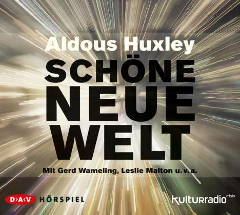 Aldous Huxley: Schöne neue Welt, 2 CDs