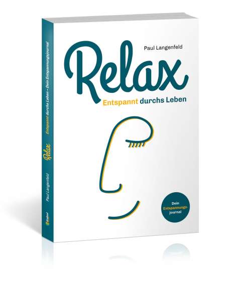 Paul Langenfeld: Relax, Buch