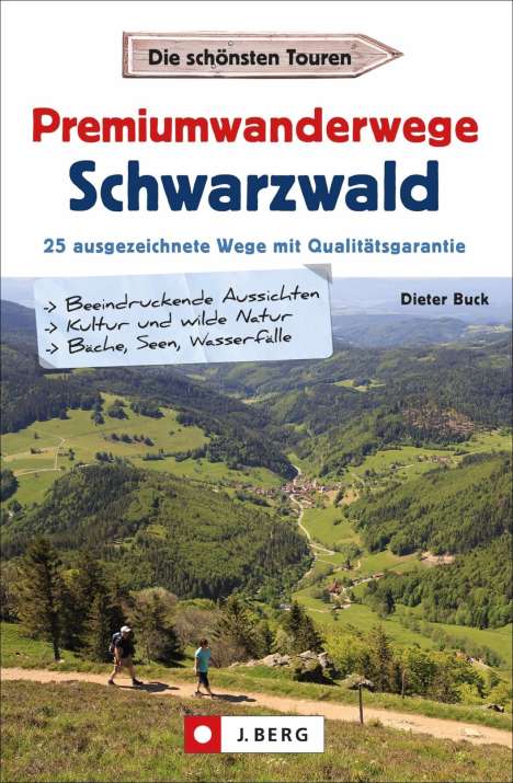 Dieter Buck: Premiumwanderwege Schwarzwald, Buch