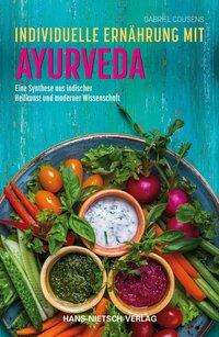 Gabriel Cousens: Individuelle Ernährung mit Ayurveda, Buch