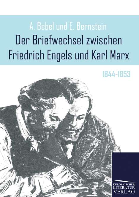 Der Briefwechsel zwischen Friedrich Engels und Karl Marx, Buch