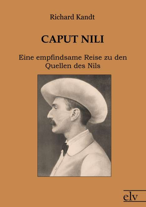 Richard Kandt: Caput Nili, Buch