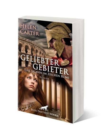 Helen Carter: Geliebter Gebieter - Eine Sklavin im Zeichen Roms | Erotischer Roman, Buch