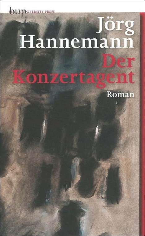 Jörg Hannemann: Der Konzertagent, Buch
