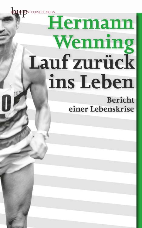 Hermann Wenning: Lauf zurück ins Leben, Buch