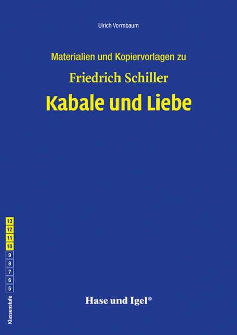 Friedrich von Schiller: Kabale und Liebe. Begleitmaterial, Buch