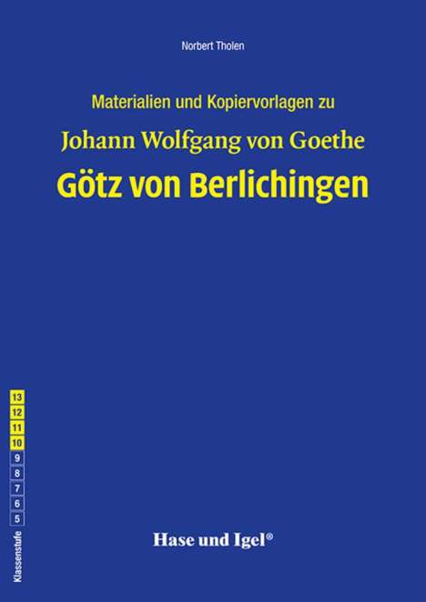 Johann Wolfgang von Goethe: Götz von Berlichingen. Begleitmaterial, Buch