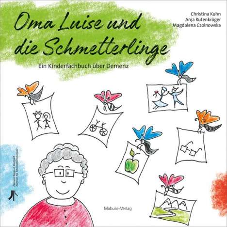 Christina Kuhn: Oma Luise und die Schmetterlinge, Buch