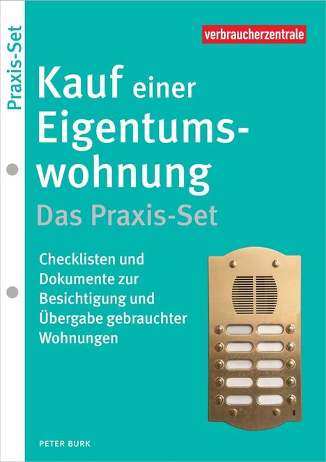 Peter Burk: Kauf einer Eigentumswohnung - Das Praxis-Set, Buch