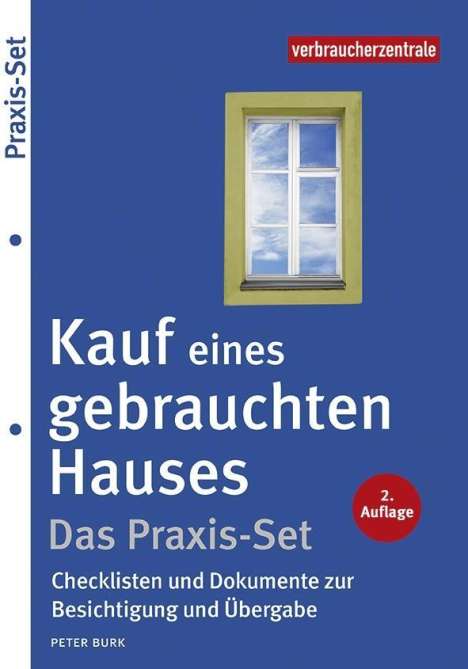 Peter Burk: Kauf eines gebrauchten Hauses - Das Praxis-Set, Buch