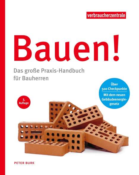 Peter Burk: Burk, P: Bauen!, Buch