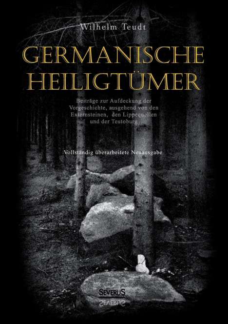 Wilhelm Teudt: Germanische Heiligtümer, Buch